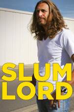 Watch Slum Lord Vidbull