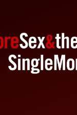 Watch More Sex & the Single Mom Vidbull