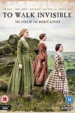 Watch To Walk Invisible: The Bronte Sisters Vidbull