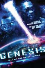 Watch Genesis: Fall of the Crime Empire Vidbull