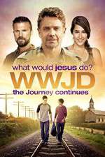 Watch WWJD What Would Jesus Do? The Journey Continues Vidbull