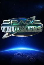 Watch Space Truckers Vidbull