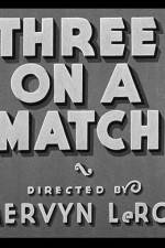 Watch Three on a Match Vidbull