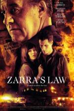 Watch Zarra's Law Vidbull