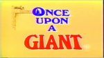 Watch Once Upon a Giant Vidbull