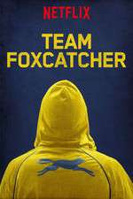 Watch Team Foxcatcher Vidbull