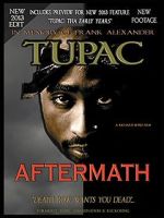 Watch Tupac: Aftermath Vidbull