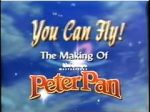 Watch You Can Fly!: the Making of Walt Disney\'s Masterpiece \'Peter Pan\' Vidbull