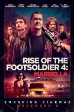 Watch Rise of the Footsoldier: Marbella Vidbull