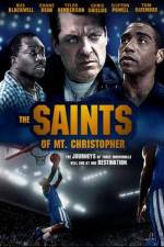 Watch The Saints of Mt. Christopher Vidbull