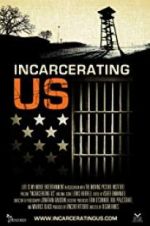 Watch Incarcerating US Vidbull