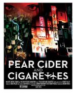 Watch Pear Cider and Cigarettes Vidbull