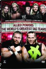 Watch WWE Allied Powers - The World's Greatest Tag Teams Vidbull