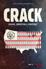 Watch Crack: Cocaine, Corruption & Conspiracy Vidbull