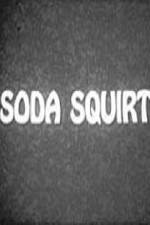 Watch Soda Squirt Vidbull