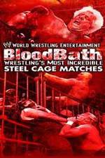 Watch WWE Bloodbath Wrestling's Most Incredible Steel Cage Matches Vidbull