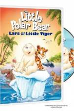 Watch The Little Polar Bear Lars and the Little Tiger Vidbull