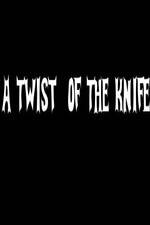 Watch A Twist of the Knife Vidbull