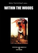 Watch Within the Woods (Short 1978) Vidbull
