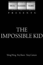 Watch The Impossible Kid Vidbull