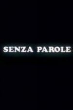 Watch Senza parole Vidbull