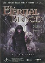 Watch Eternal Blood Vidbull