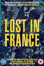 Watch Lost in France Vidbull