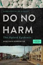 Watch Do No Harm: The Opioid Epidemic Vidbull