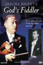 Watch God's Fiddler: Jascha Heifetz Vidbull