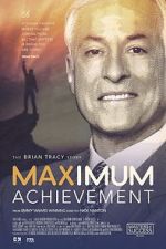 Watch Maximum Achievement: The Brian Tracy Story Vidbull
