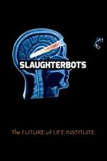 Watch Slaughterbots Vidbull