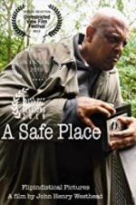 Watch A Safe Place Vidbull
