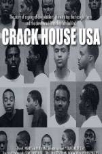 Watch Crack House USA Vidbull