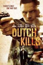 Watch Dutch Kills Vidbull