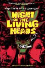Watch Night of the Living Heads Vidbull
