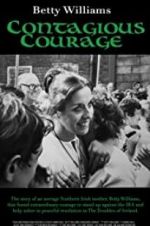 Watch Betty Williams: Contagious Courage Vidbull