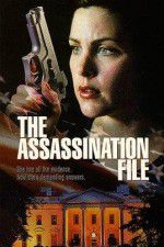 Watch The Assassination File Vidbull