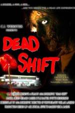 Watch Dead Shift Vidbull
