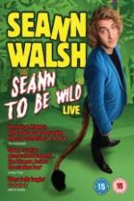 Watch Seann Walsh: Seann to Be Wild Vidbull