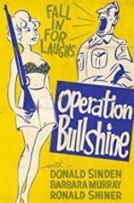 Watch Operation Bullshine Vidbull