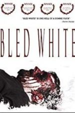 Watch Bled White Vidbull