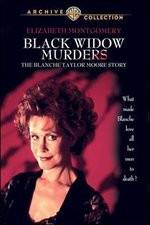 Watch Black Widow Murders The Blanche Taylor Moore Story Vidbull