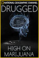 Watch Drugged: High on Marijuana Vidbull