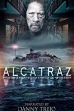Watch Alcatraz Prison Escape: Deathbed Confession Vidbull