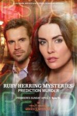 Watch Ruby Herring Mysteries: Prediction Murder Vidbull