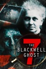 Watch The Blackwell Ghost 7 Vidbull