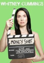 Watch Whitney Cummings: Money Shot Vidbull