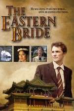 Watch The Eastern Bride Vidbull