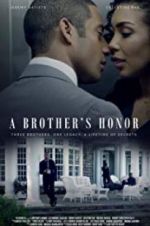 Watch A Brother\'s Honor Vidbull