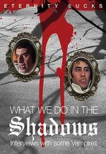 Watch What We Do in the Shadows: Interviews with Some Vampires Vidbull